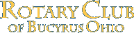 Rotary Club of Bucyrus, Ohio